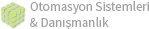 Otomasyon Sistemleri & Danışmanlık