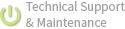 Technical Support & Maintenance